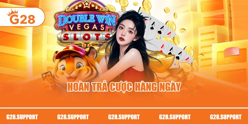 Hoàn trả cược hàng ngày